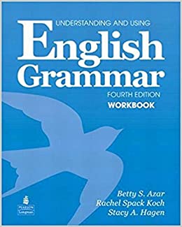 “Understanding and Using English Grammar: Workbook (Full Edition with Answer Key)
